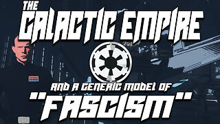 The Galactic Empire and a (Revised) Generic Model of “Fascism”