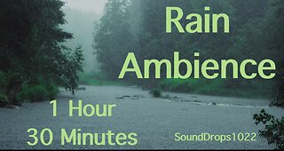 1 Hour 30 Minutes Rain Sounds for Sleep