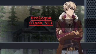 Let's play Trails of Cold Steel 4 Class VII Prologue