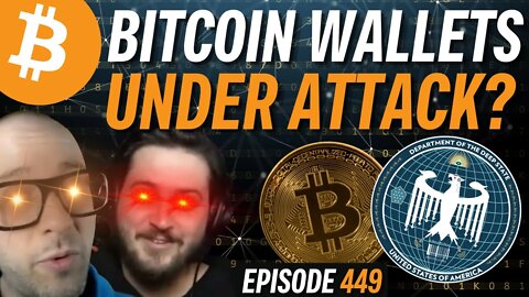 Popular Bitcoin Wallet Censoring For the Government? | EP 449