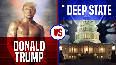 +++ Trump vs. the Deep State +++