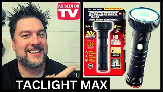 🔦 Taclight Max review. As seen on TV rechargeable flashlight 🔦 [461]