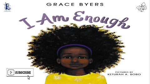 Animated: I am enough | Kids book read aloud | Children’s Bedtime Story Book | Read Along