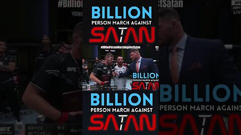 “Satan is taking over this earth” Bryce Mitchell #BillionPersonMarchAgainstSatan