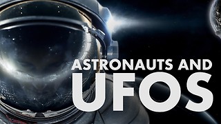 4 NASA Astronauts Speaking About UFOs and Their Experience