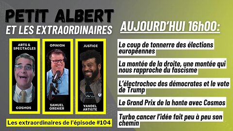 Petit Albert et les extraordinaires Épisode #104