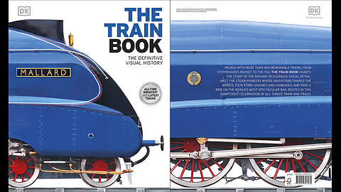 The Train Book: The Definitive Visual History