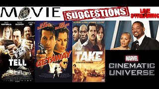 Movie Suggestions: TELL, THE GETAWAY, THE TAKE + MCU Reboot After Many FLOPS + More WILL SMITH Simp