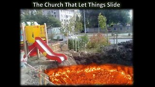 The Church That Let Things Slide - PM Service