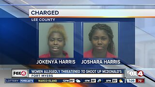 Two women charged with threatening to shoot up Fort Myers McDonald's