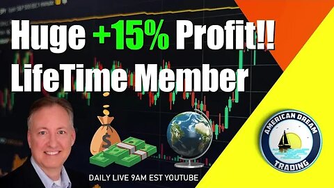 Huge +15% Profit Lifetime Member Stock Market