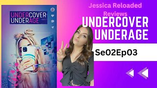 My Opinion on Undercover Underage Season 2 Episode 3