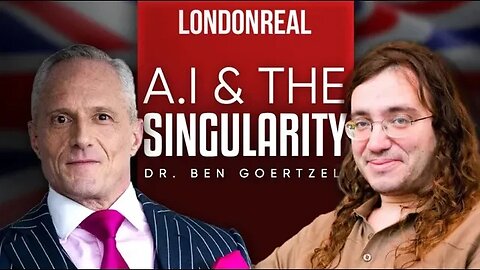 Artificial Intelligence & The Singularity - Dr. Ben Goertzel
