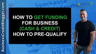 How to Get Funding for Business