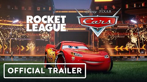 Rocket League - Official Lightning McQueen Trailer