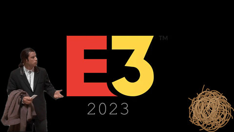 E3 Is Back in 2023!