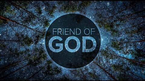 How to be a Friend of God, Part 2 With Susan Davis