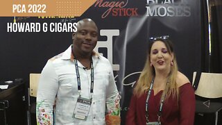 PCA 2022: Howard G Cigars