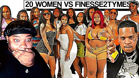 20 WOMEN VS 1 RAPPER: FINESSE2TYMES REACTION!
