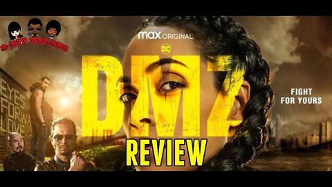 DMZ Review from HBO MAX DC Entertainment Warner Media Starring Rosario Dawson