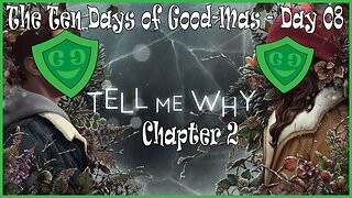 Something Isn't Adding Up Here! | Tell Me Why - Chapter 2 | Day 8 of Good-Mas
