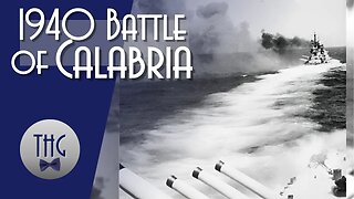 The 1940 Battle of Calabria