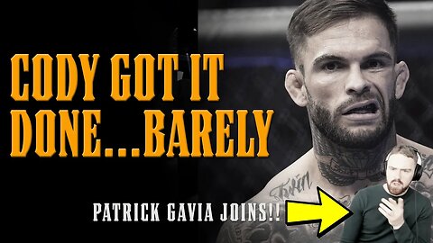 Cody Garbrandt's TERRIFYING Performance. An HONEST Breakdown of his UFC 285 Fight w/ PATRICK GAVIA