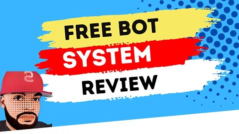 FREE bot system review 2022 | How to get Free leads