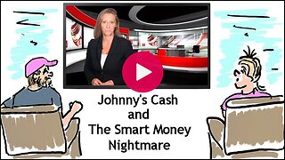 CBDC - Johnny's Cash and The Smart Money Nightmare (By RichPlanetTV ep-300)