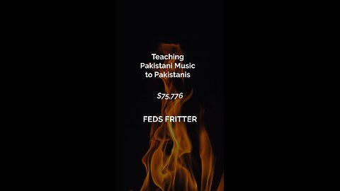 Teaching Pakistani Music to Pakistanis (7/29/23) - Feds Fritter #02