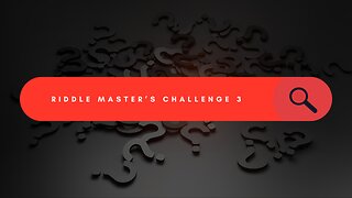 Riddle Master's Daily Challenge 3