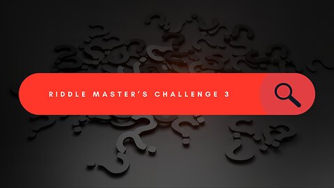 Riddle Master's Daily Challenge 3