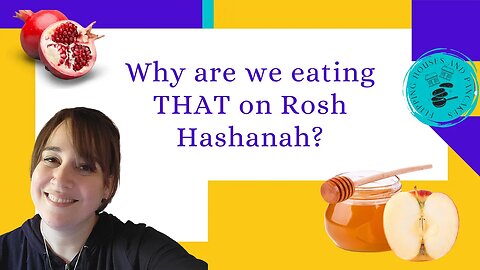 Ashkenazi vs Sephardi Food Customs Episode 5: Rosh Hashanah