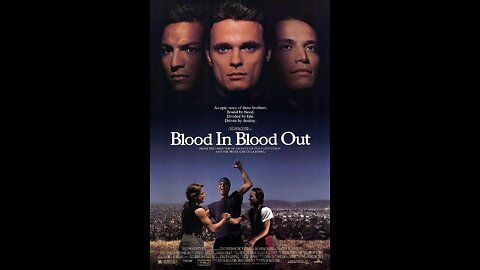 BLOOD IN BLOOD OUT: BOUND BY HONOR (FULL HD MOVIE)