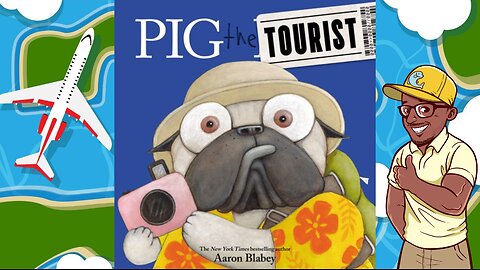 👓Read with Mr. Phishy! | 🐶Pig the Tourist!