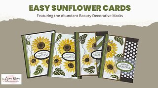 Easy Sunflower Cards | Abundant Beauty Decorative Masks