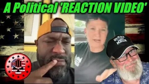 A Political 'Reaction Video'