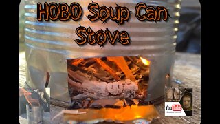 HoBo Soup Can Stove - for coming Energy Crisis