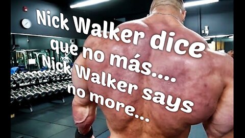 Nick Walker dice que no más....Nick Walker says no more...
