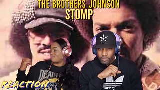 The Brothers Johnson “Stomp” Reaction | Asia and BJ