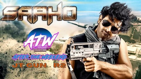 Saaho (2019) | After The Weekend Movie Reviews | Happy Thanksgiving
