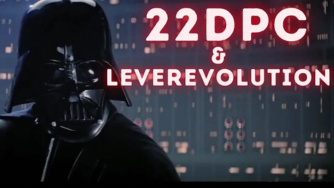 22DPC & Leverevolution