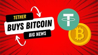 Tether BUYING BILLIONS of dollars of Bitcoin! What you need to know!