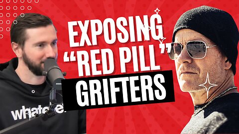 EXPOSING THE "RED PILL"