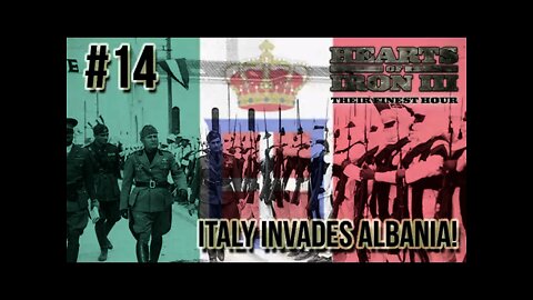 Hearts of Iron 3: Black ICE 9 - 14 (Italy) Italy invades Albania!