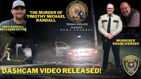 6/24/24 DASHCAM RELEASED of Ex-Sheriff Deputy Shane Iversen MURDER Timothy Michael Randall!