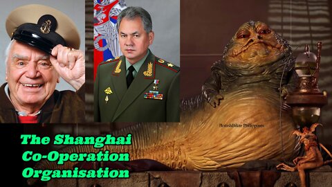 Jabba, a Russian General and the Shanghai Co-operation Organisation
