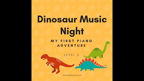 Piano Adventures Lesson Book A - Dinosaur Music Night
