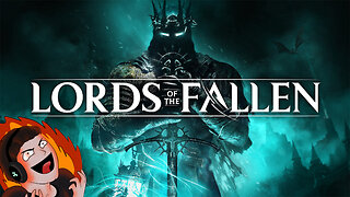 The Dark Meme of Souls! - Lords of the Fallen Playthrough! Stream VOD Part 2