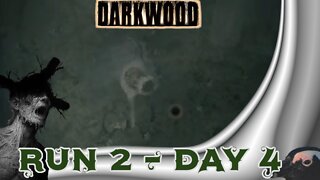 Darkwood – Run 2 Day 4 – Corpse Bride